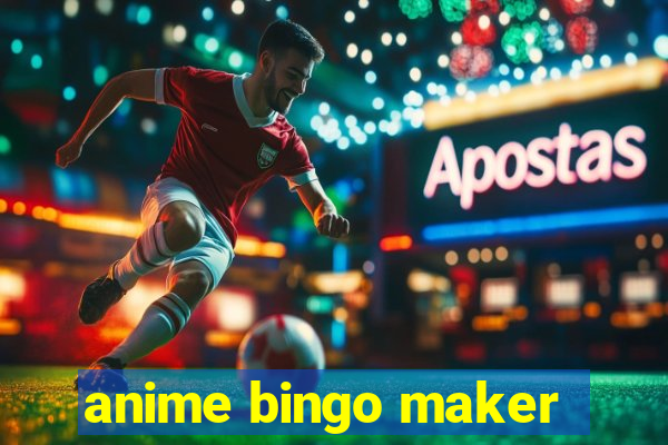 anime bingo maker
